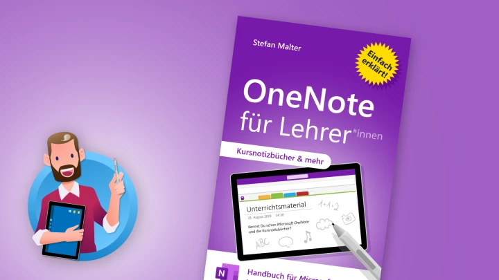 OneNote für Lehrer - Handbuch von Stefan Malter