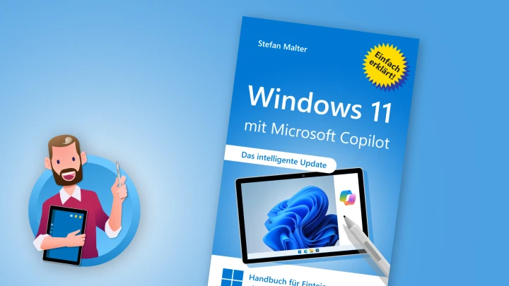Windows 11 mit Microsoft Copilot: Handbuch für Einsteiger von Stefan Malter